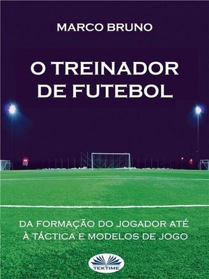 cover image of O Treinador De Futebol